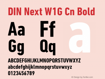 DIN Next W1G Cn Bold Version 1.00图片样张