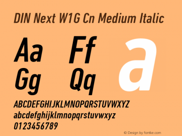 DIN Next W1G Cn Medium Italic Version 1.00图片样张