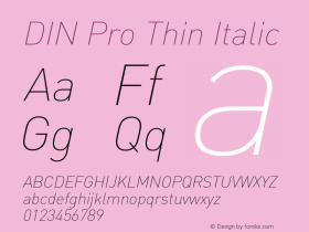 DIN Pro Thin Italic Version 7.601, build 1030, FoPs, FL 5.04图片样张