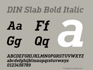 DIN Slab Bold Italic Version 1.00图片样张