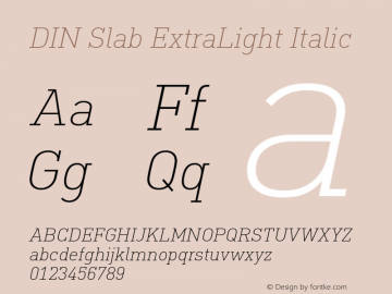 DIN Slab ExtraLight Italic Version 1.00图片样张