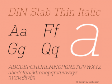 DIN Slab Thin Italic Version 1.00图片样张