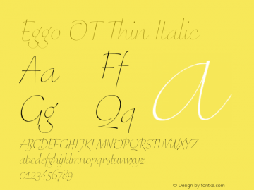 Eggo OT Thin Italic Version 7.60图片样张