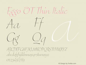 Eggo OT Thin Italic Version 7.60图片样张