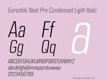 Eurostile Next Pro Cn Light It Version 1.00图片样张