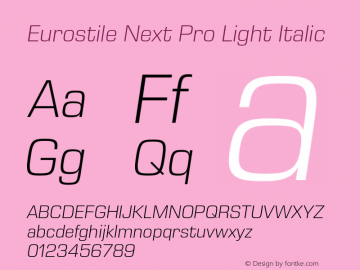 Eurostile Next Pro Light Italic Version 1.00图片样张