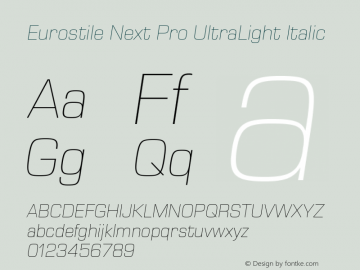 Eurostile Next Pro UltraLt It Version 1.00图片样张