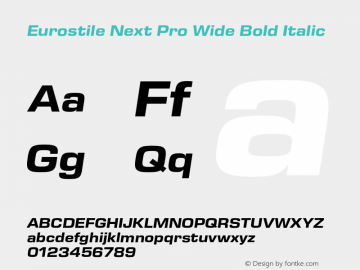 Eurostile Next Pro Wide Bold It Version 1.00图片样张