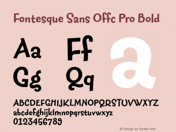 Fontesque Sans Offc Pro Bold Version 7.504; 2010; Build 1002图片样张