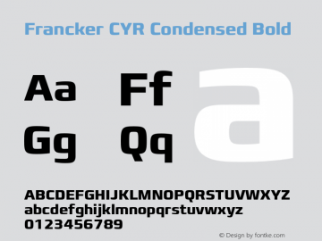 FranckerCYR-CondensedBold Version 1.00图片样张