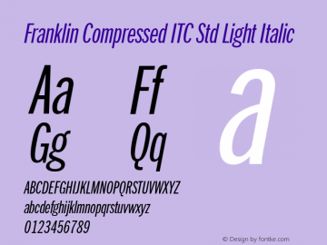 Franklin Compressed ITC Std Light Italic Version 1.01图片样张