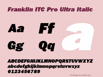 Franklin ITC Pro Ultra Italic Version 1.01图片样张