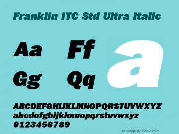 Franklin ITC Std Ultra Italic Version 1.01图片样张