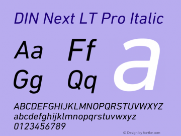 DIN Next LT Pro Italic Version 1.40图片样张