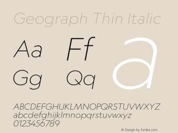 Geograph Thin Italic Version 1.008;hotconv 1.0.116;makeotfexe 2.5.65601图片样张