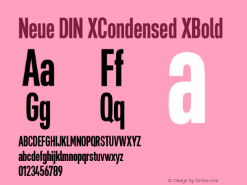 Neue DIN XCondensed XBold Version 1.00图片样张