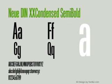 Neue DIN XXCondensed SemiBold Version 1.00图片样张