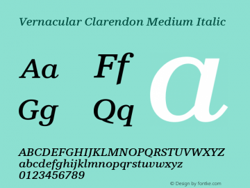 Vernacular Clarendon Medium Italic Version 3.00; ttfautohint (v1.5)图片样张