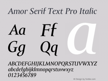 AmorSerifTextPro-Italic Version 001.000图片样张