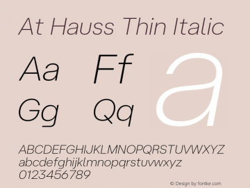 At Hauss Thin Italic Version 1.200;Glyphs 3.1.1 (3148)图片样张