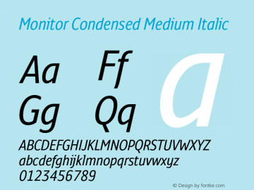 Monitor Condensed Medium Italic Version 3.001图片样张