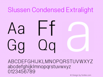 Slussen Condensed Extralight Version 1.000;Glyphs 3.1.1 (3148)图片样张