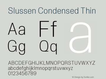 Slussen Condensed Thin Version 1.000;Glyphs 3.1.1 (3148)图片样张