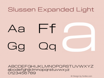 Slussen Expanded Light Version 1.000;Glyphs 3.1.1 (3148)图片样张