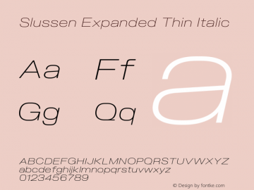 Slussen Expanded Thin Italic Version 1.000;Glyphs 3.1.1 (3148)图片样张