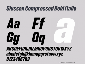 Slussen-CompressedBoldItalic Version 1.000;Glyphs 3.1.1 (3148)图片样张