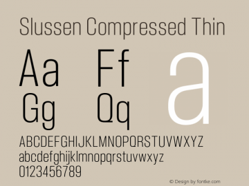 Slussen-CompressedThin Version 1.000;Glyphs 3.1.1 (3148)图片样张