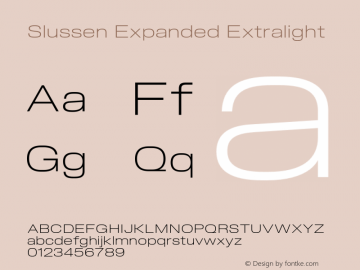 Slussen-ExpandedExtralight Version 1.000;Glyphs 3.1.1 (3148)图片样张