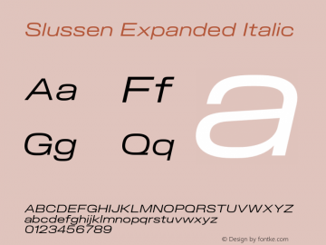 Slussen-ExpandedItalic Version 1.000;Glyphs 3.1.1 (3148)图片样张
