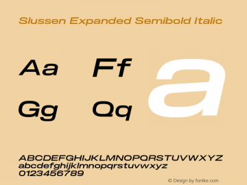 Slussen-ExpandedSemiboldItalic Version 1.000;Glyphs 3.1.1 (3148)图片样张