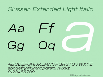 Slussen-ExtendedLightItalic Version 1.000;Glyphs 3.1.1 (3148)图片样张
