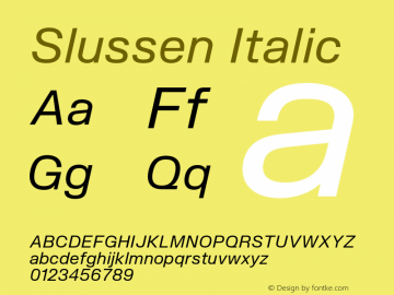 Slussen-Italic Version 1.000;Glyphs 3.1.1 (3148)图片样张