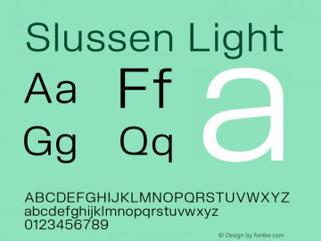 Slussen-Light Version 1.000;Glyphs 3.1.1 (3148)图片样张