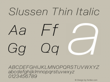 Slussen-ThinItalic Version 1.000;Glyphs 3.1.1 (3148)图片样张