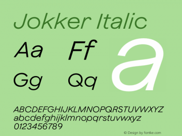 Jokker Italic Version 2.000;Glyphs 3.1.2 (3150)图片样张
