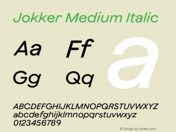 Jokker Medium Italic Version 2.000;Glyphs 3.1.2 (3150)图片样张