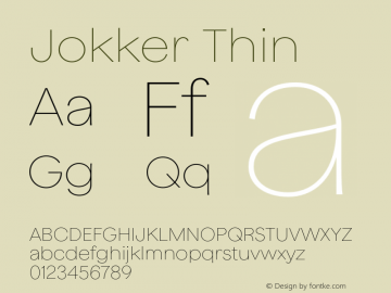 Jokker Thin Version 2.000;Glyphs 3.1.2 (3150)图片样张