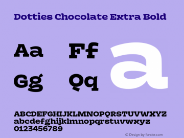 Dotties Chocolate Extra Bold Version 1.000;Dotties Chocolate图片样张