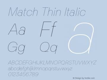 Match Thin Italic Version 1.000;Glyphs 3.1.1 (3140)图片样张