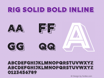 Rig Solid Bold Inline Version 1.000;PS 001.000;hotconv 1.0.88;makeotf.lib2.5.64775图片样张