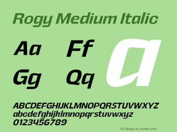 Rogy Medium Italic Version 1.000;Glyphs 3.1.1 (3135)图片样张