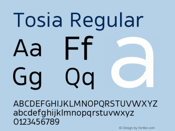 Tosia-Regular Version 1.000;PS 001.000;hotconv 1.0.88;makeotf.lib2.5.64775图片样张