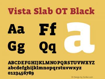 VistaSlabOT-Black Version 1.000;PS 001.000;hotconv 1.0.50;makeotf.lib2.0.16970图片样张