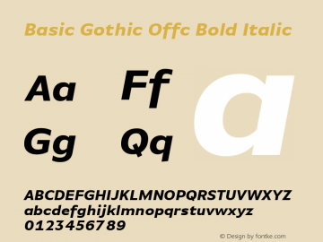 Basic Gothic Offc Bold Italic Version 7.504; 2010; Build 1001图片样张