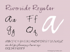 Riverside Regular Altsys Fontographer 3.5  7/6/93 Font Sample