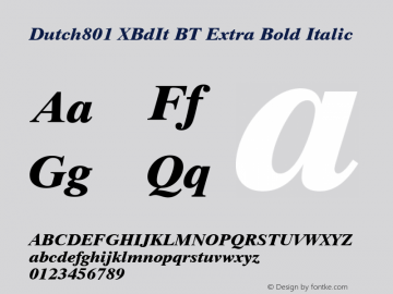 Dutch801 XBdIt BT Extra Bold Italic Version 1.01 emb4-OT图片样张